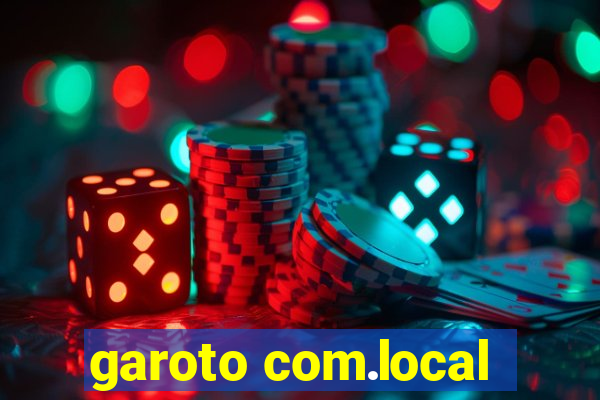 garoto com.local