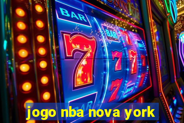 jogo nba nova york