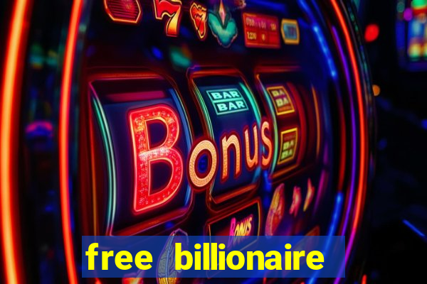 free billionaire casino chips