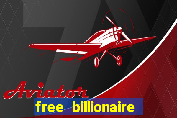 free billionaire casino chips