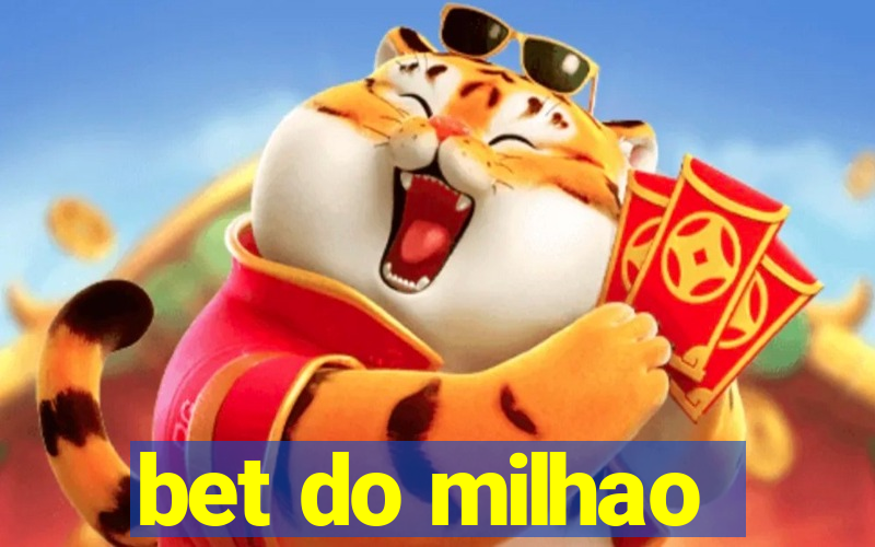 bet do milhao