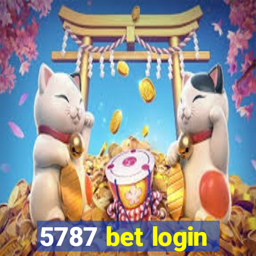 5787 bet login