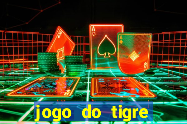 jogo do tigre plataforma nova