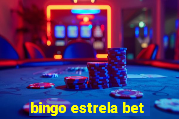 bingo estrela bet