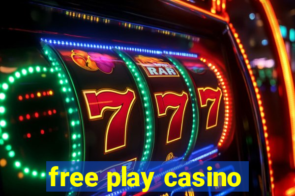 free play casino