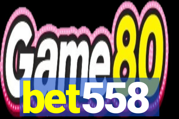 bet558