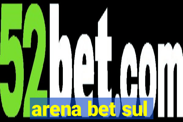 arena bet sul