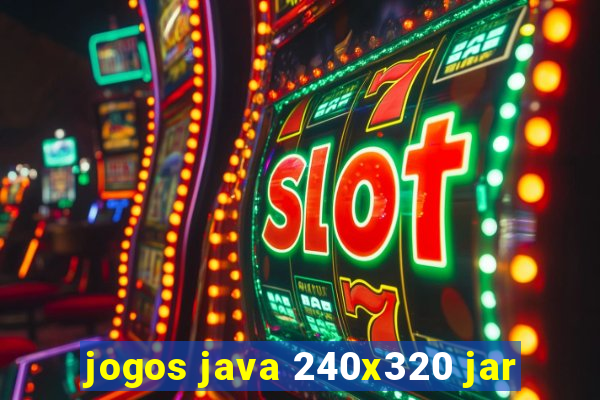 jogos java 240x320 jar