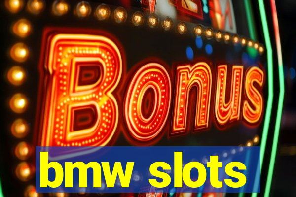 bmw slots