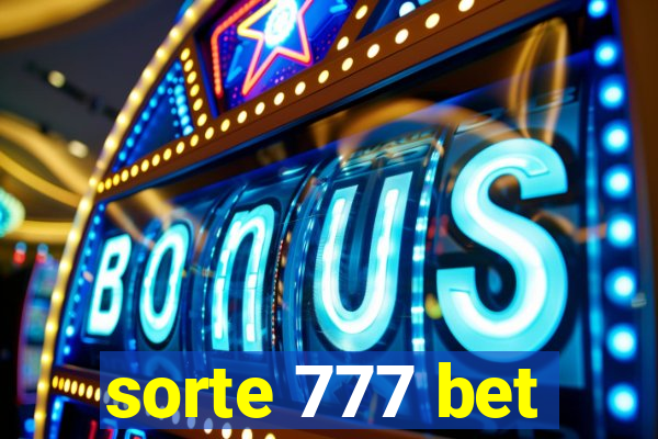 sorte 777 bet