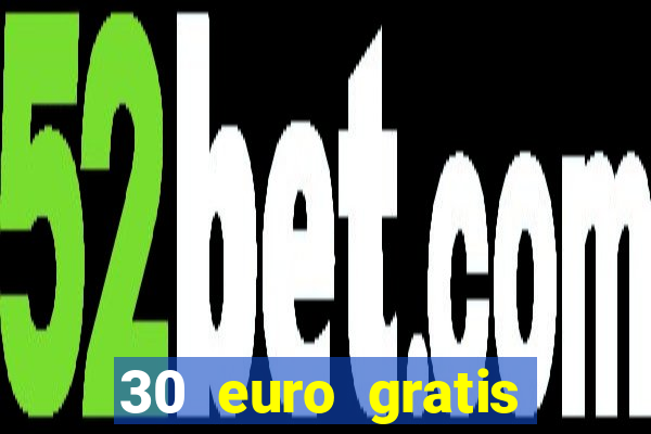 30 euro gratis casino bonus