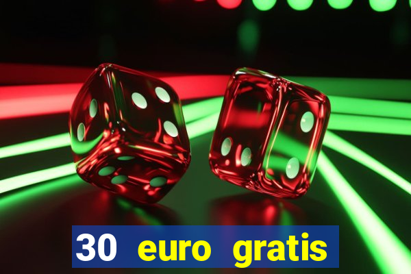 30 euro gratis casino bonus