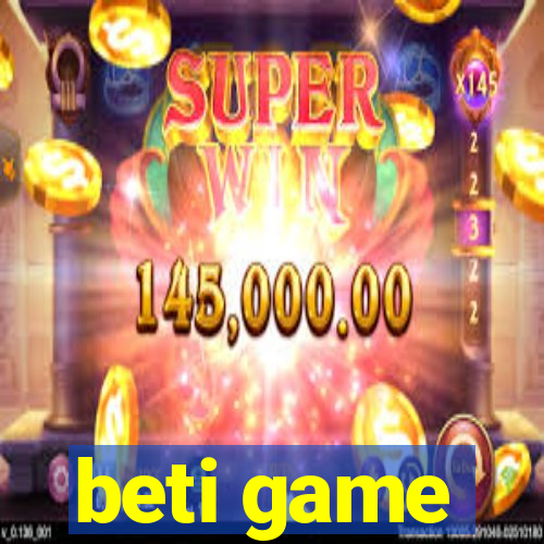 beti game