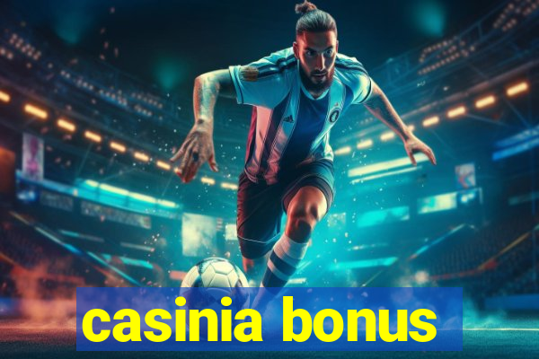 casinia bonus