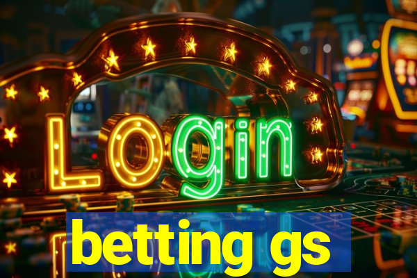 betting gs