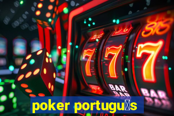 poker portugu锚s