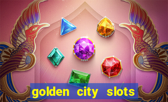 golden city slots vegas casino