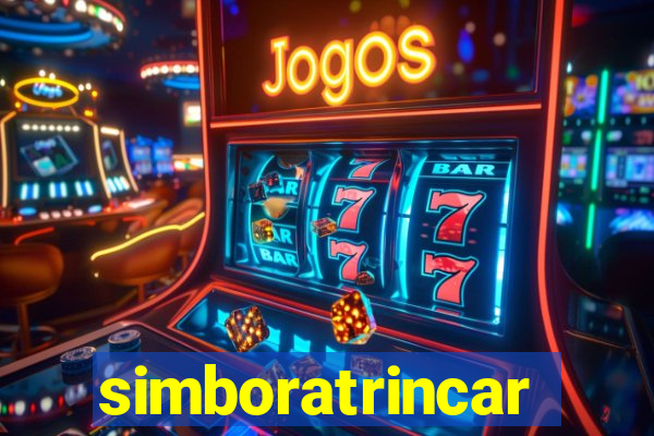 simboratrincar