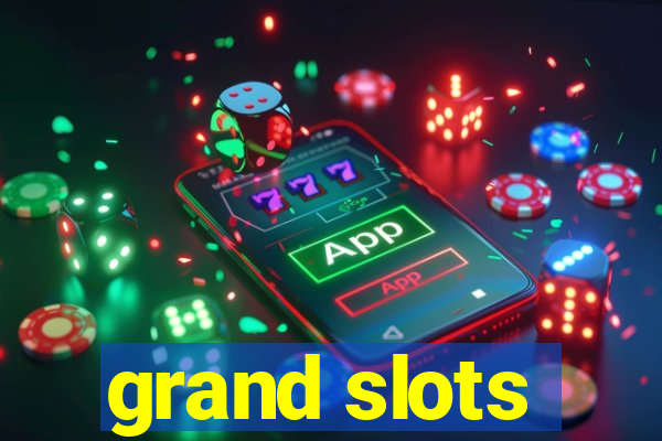 grand slots