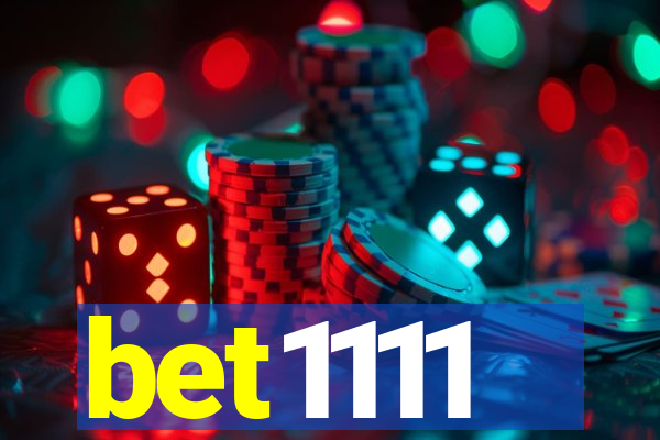 bet1111