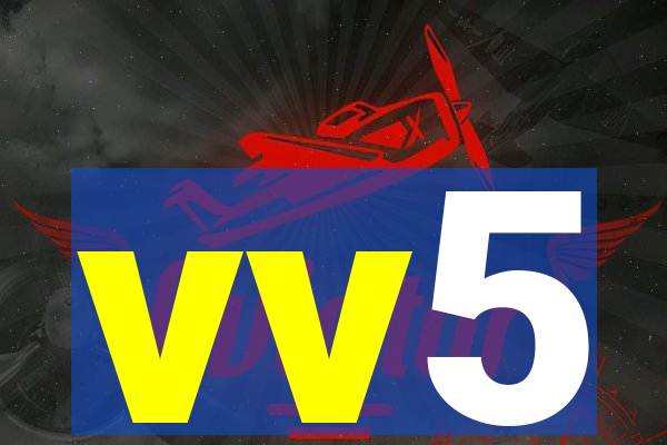 vv5