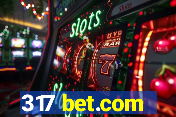 317 bet.com