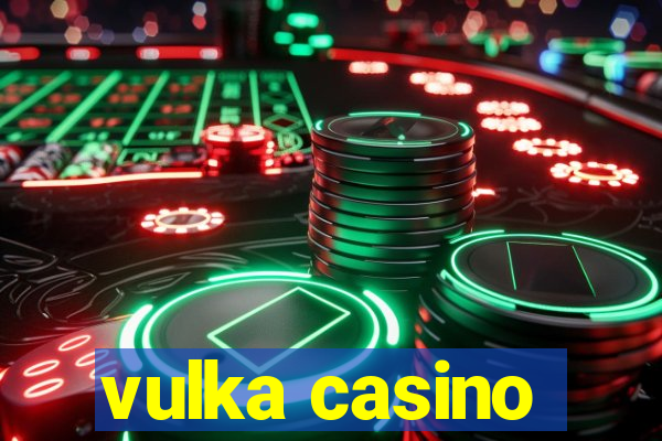 vulka casino