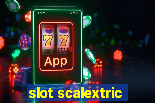 slot scalextric