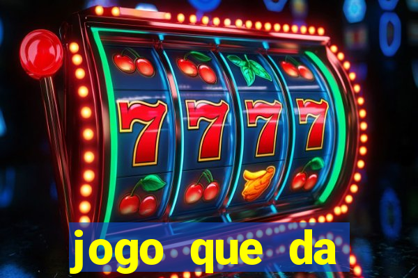 jogo que da dinheiro de verdade sem precisar depositar