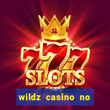 wildz casino no deposit bonus codes 2021