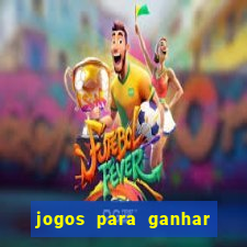 jogos para ganhar dinheiro sem pagar nada