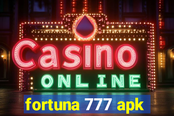 fortuna 777 apk