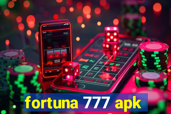 fortuna 777 apk