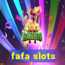 fafa slots