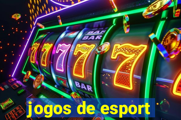 jogos de esport