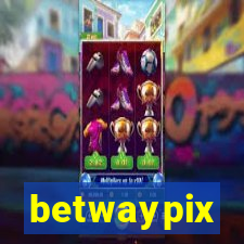 betwaypix