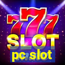 pc slot