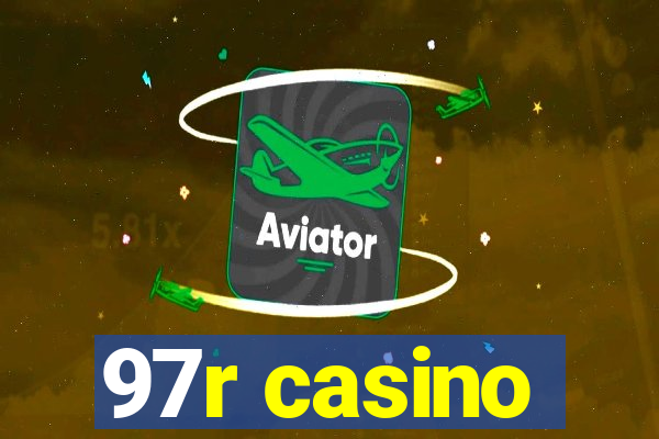 97r casino