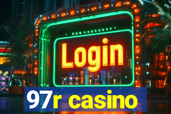 97r casino