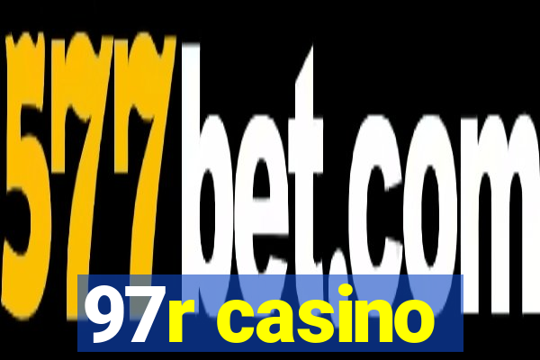 97r casino