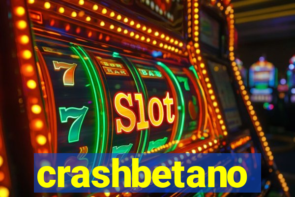 crashbetano