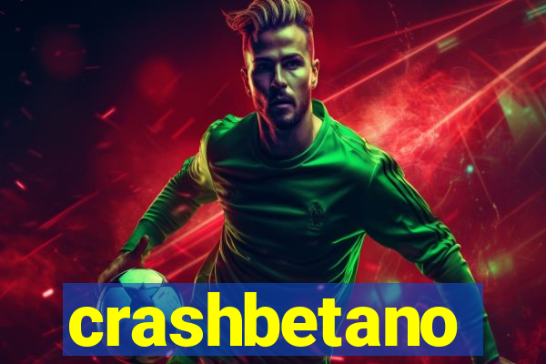 crashbetano