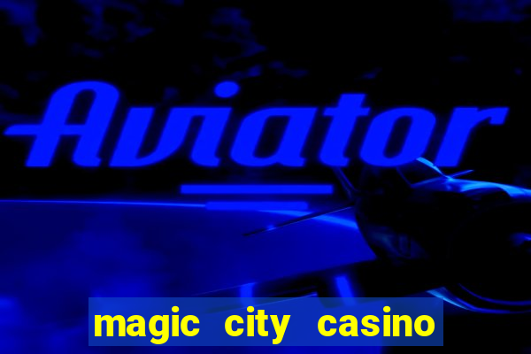 magic city casino miami fl