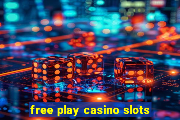 free play casino slots