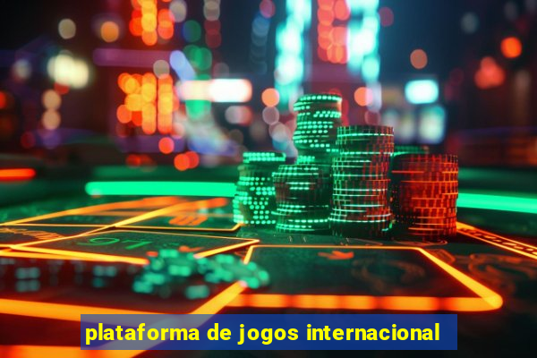 plataforma de jogos internacional