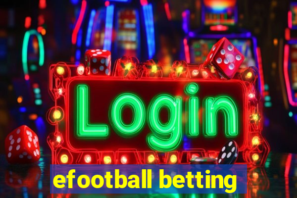 efootball betting