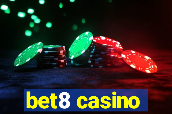 bet8 casino