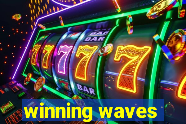 winning waves