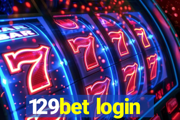 129bet login