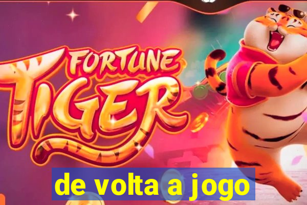 de volta a jogo